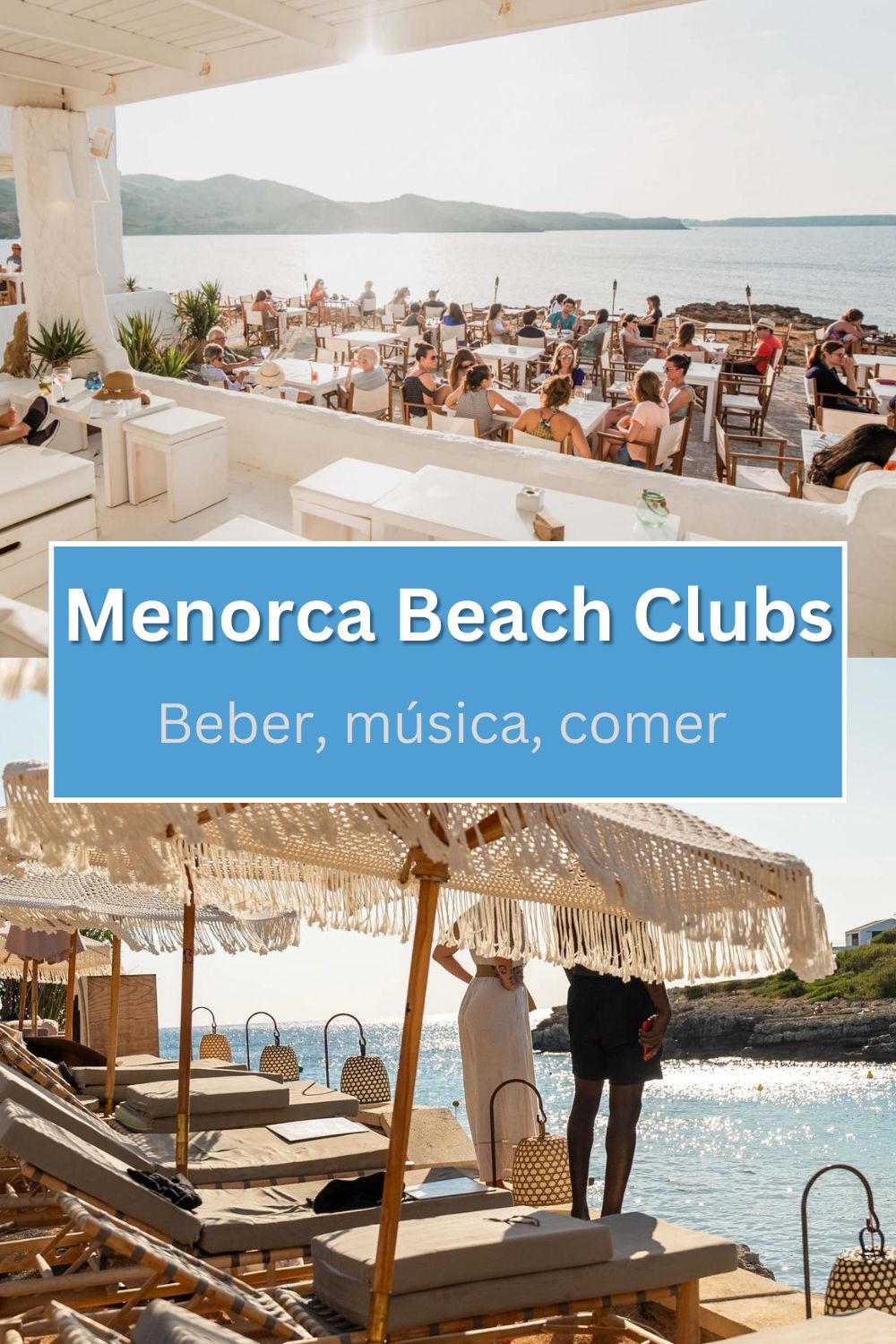 Menorca beach Clubs and Bars